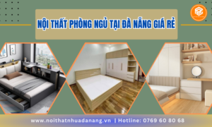 Mẫu Nội Thất Phòng Ngủ Tại Đà Nẵng Giá Rẻ Siêu Đẹp