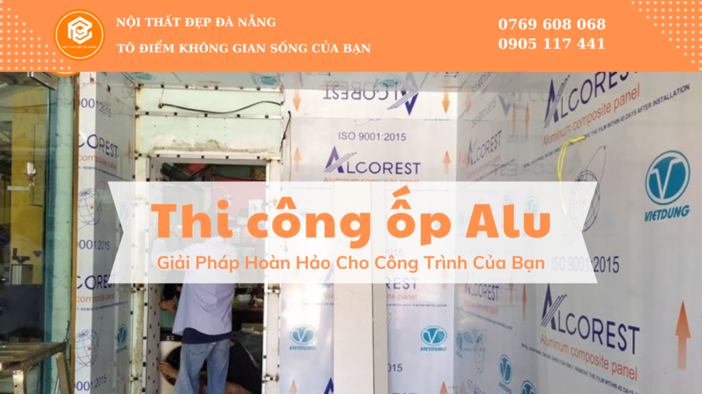 Thi công Alu